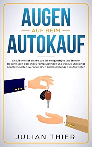 Augen auf beim Autokauf