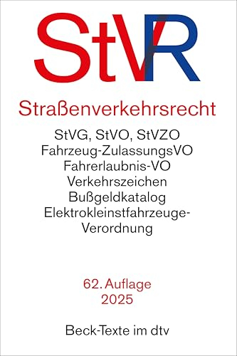 Straßenverkehrsrecht: Straßenverkehrsgesetz, Straßenverkehrs-Ordnung mit farbiger Wiedergabe der Verkehrszeichen