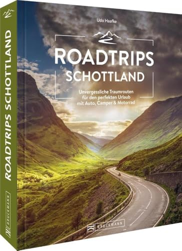 Roadtrip Europa – Roadtrips Schottland