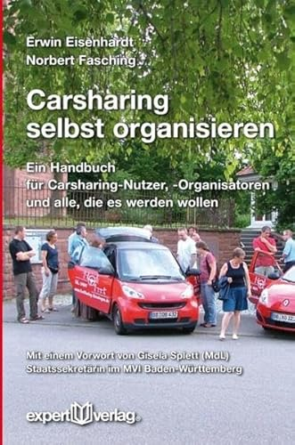 Carsharing selbst organisieren: Ein Handbuch für Carsharing-Nutzer