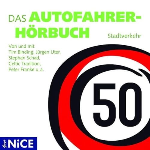 Das Autofahrer-Hörbuch (Stadtverkehr) (Goya NICE)