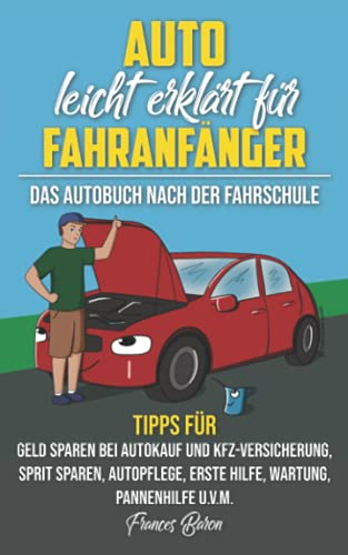 Auto leicht erklärt für Fahranfänger