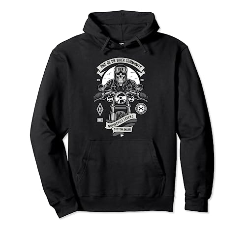 Ride Or Die Biker Community Motorrad Legende Pullover Hoodie